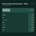 Baxters Spicy Parsnip Soup - 400g selected nutrition summary. Per 100 g. Values from this product’s website nutrition information.